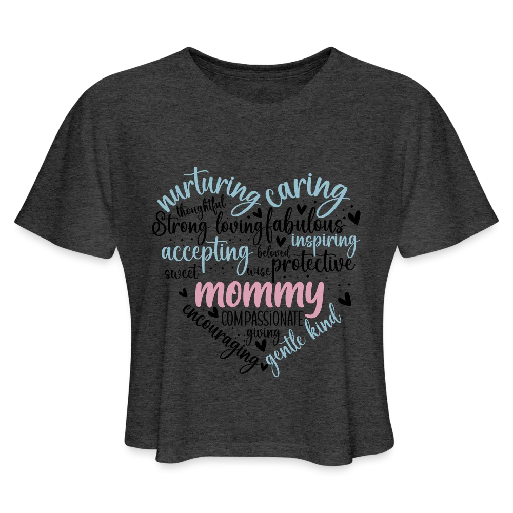 Mommy Heart Wordart Women's Cropped T-Shirt