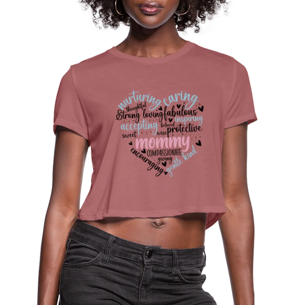 Mommy Heart Wordart Women's Cropped T-Shirt